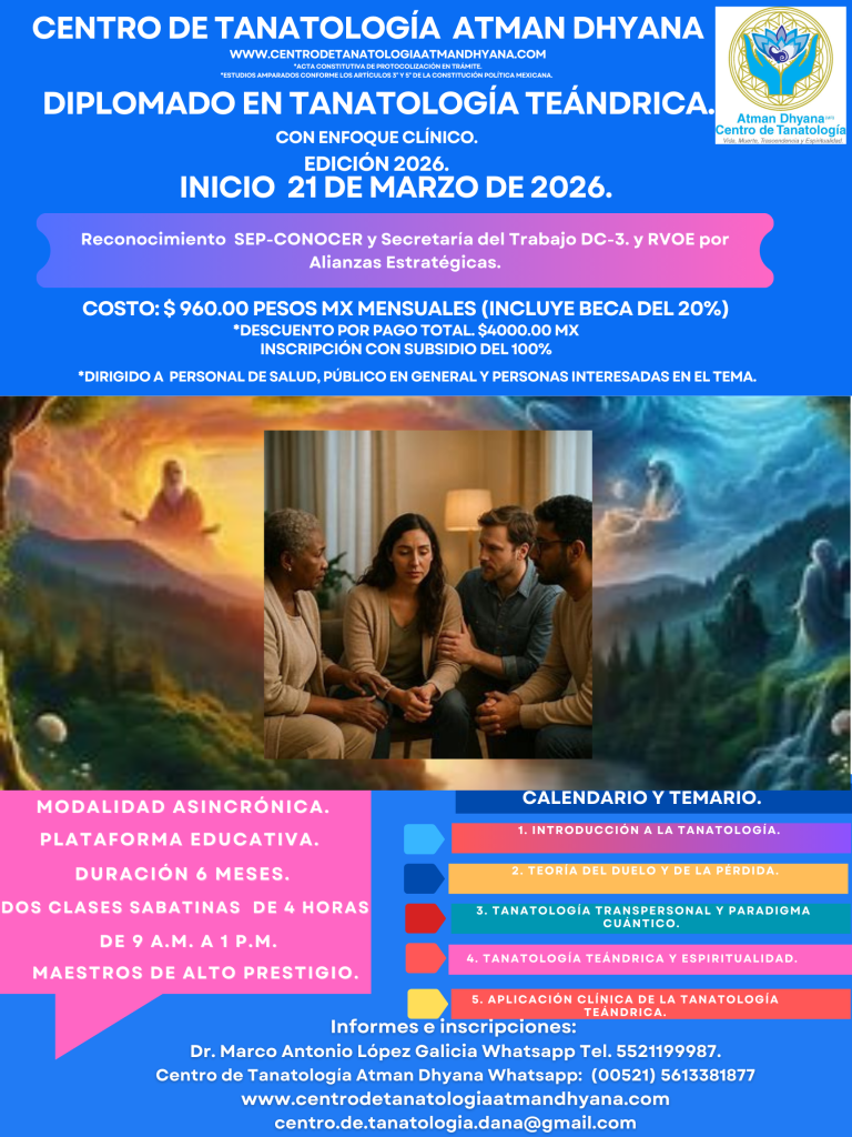 Diplomado en Tanatología Teándrica con Enfoque Clínico 2026. 2da Generación.