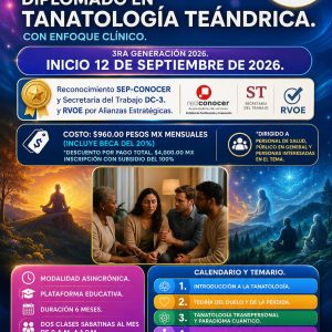 Diplomado en Tanatología Teándrica con Enfoque Clínico 3ra Generación 2026.