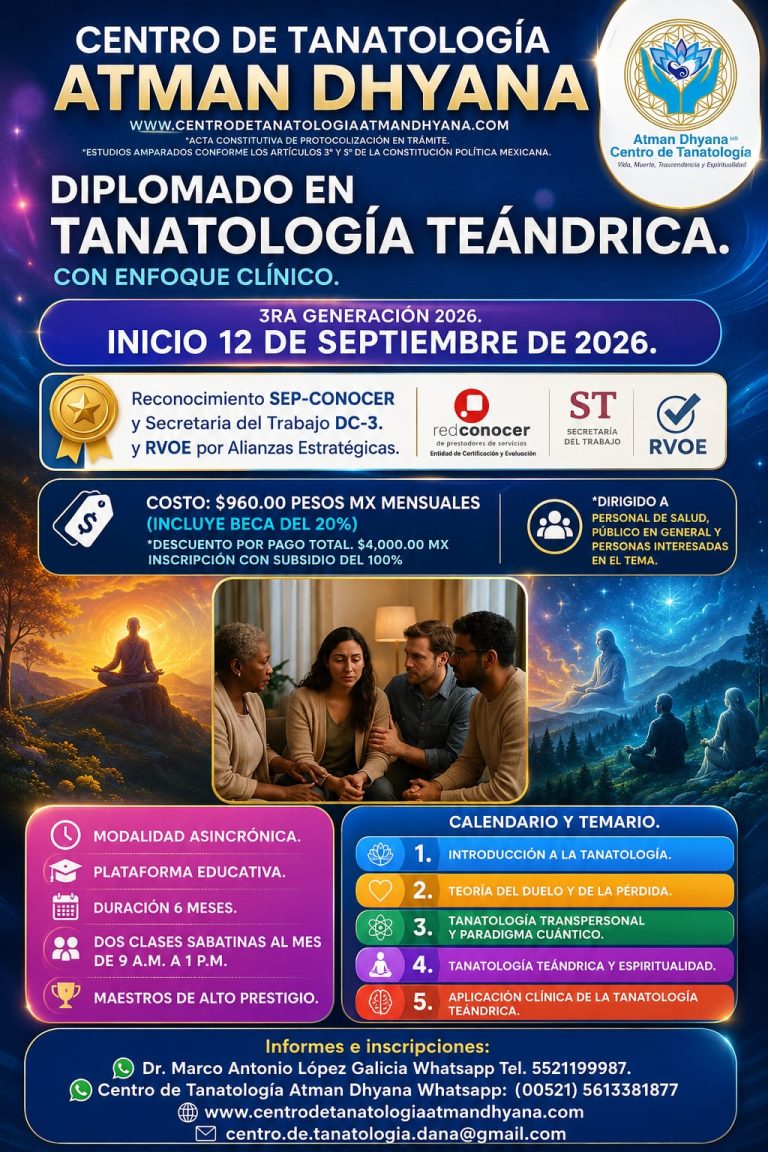 Diplomado en Tanatología Teándrica con Enfoque Clínico 3ra Generación 2026.